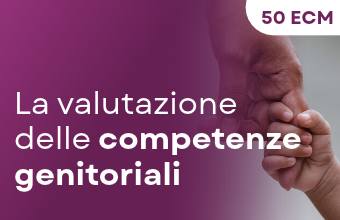 La valutazione delle competenze genitoriali