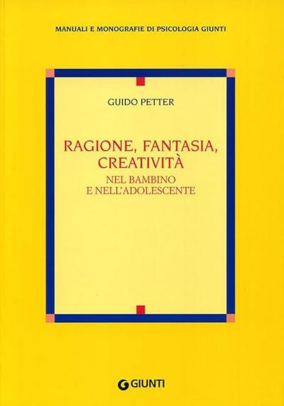 Ragione, fantasia, creatività
