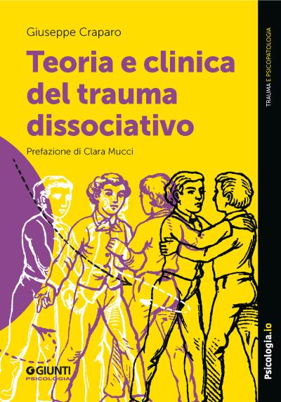 Teoria e clinica del trauma dissociativo