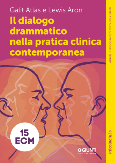 Il dialogo drammatico nella pratica clinica contemporanea