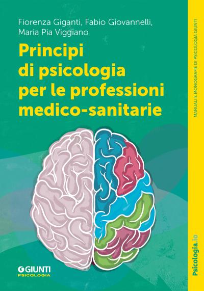Principi di psicologia per le professioni medico-sanitarie