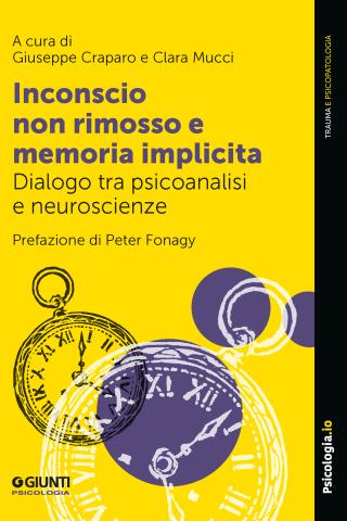 inconscio non rimosso e memoria implicita