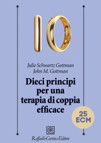 Dieci principi per una terapia di coppia efficace