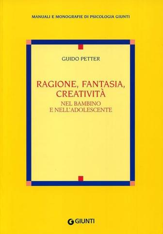 Ragione, fantasia, creatività