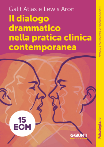 Il dialogo drammatico nella pratica clinica contemporanea