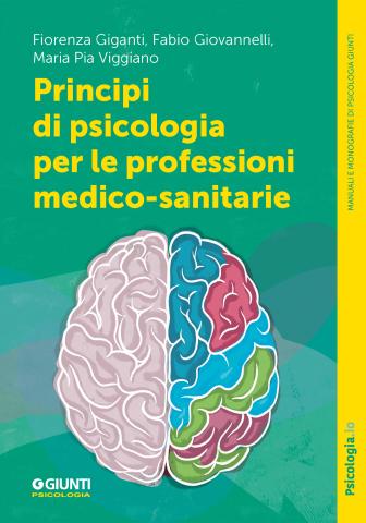 Principi di psicologia per le professioni medico-sanitarie