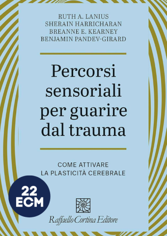Percorsi sensoriali per guarire dal trauma