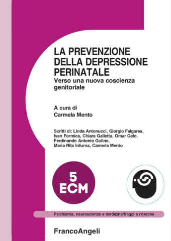 La prevenzione della depressione perinatale. Verso una nuova coscienza genitoriale