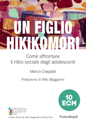 Un figlio hikikomori. Come affrontare il ritiro sociale degli adolescenti