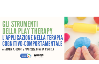 Gli strumenti della Play Therapy: l'applicazione nella terapia cognitivo-comportamentale